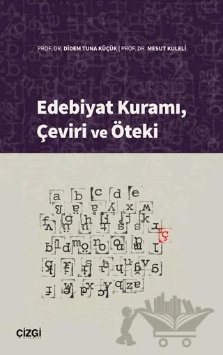 Edebiyat Kuramı, Çeviri ve Öteki
