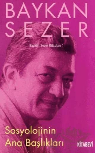 Sosyolojinin Ana Başlıkları
