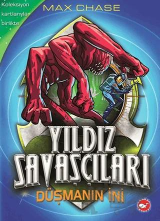 Yıldız Savaşçıları 3. Kitap - Düşmanın İni
