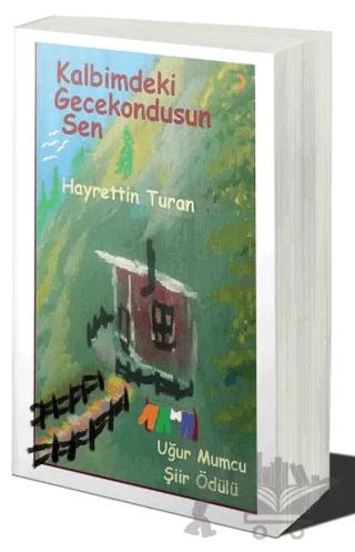Kalbimdeki Gecekondusun Sen