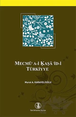 Mecmü'a-i Kaşa'id-i Türkiyye