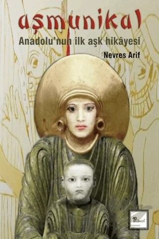 Aşmunikal – Nevres Arif – 40 İkindi Yayınları kitap kapağı