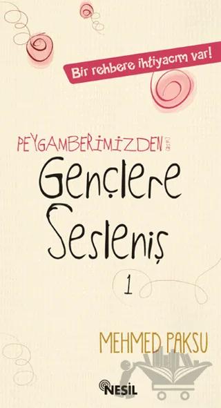 Peygamberimizden (a.s.m.) Gençlere Sesleniş
