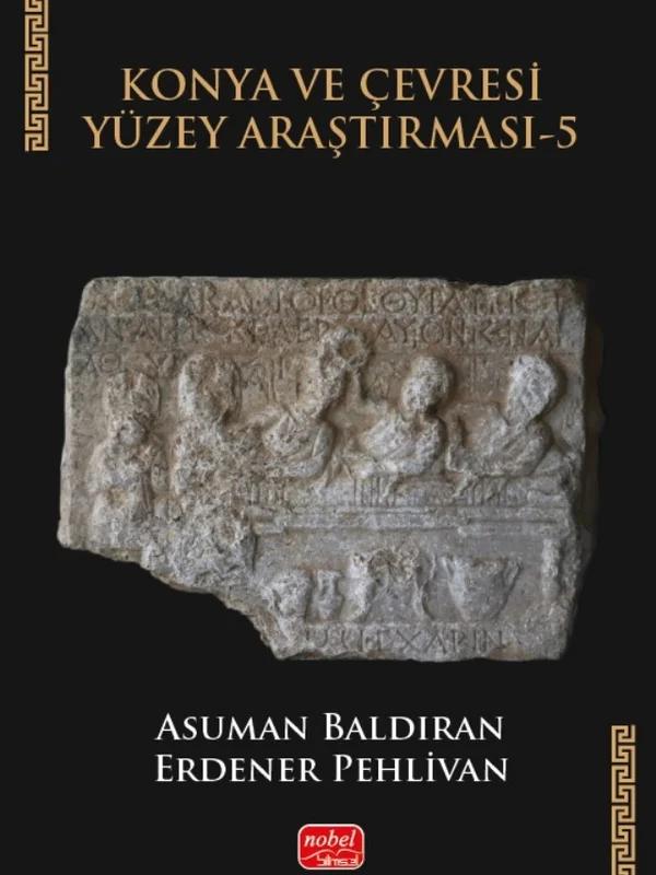Konya ve Çevresi Yüzey Araştırması-5