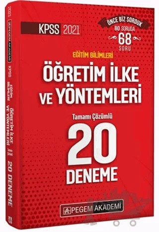2021 KPSS Eğitim Bilimleri Öğretim İlke ve Yöntemleri Tamamı Çözümlü 20 Deneme – Kolektif – Pegem Akademi Yayıncılık kitap kapağı