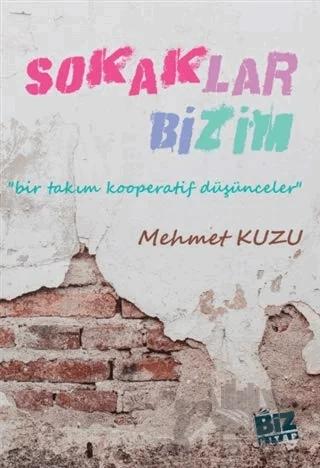 Sokaklar Bizim