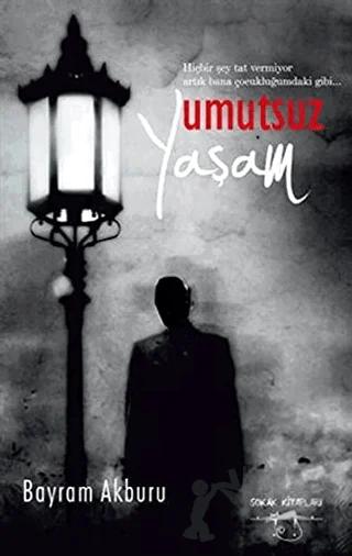 Umutsuz Yaşam