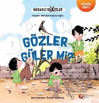 Gözler Güler Mi? - Meraklı Gözler Serisi 2. Kitap