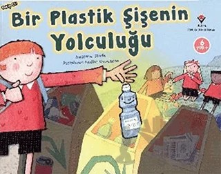 Takip Et! - Bir Plastik Şişenin Yolculuğu – Suzanne Slade – TÜBİTAK Yayınları kitap kapağı