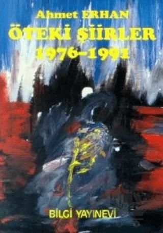 Öteki Şiirler 1976-1991