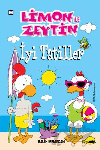 Limon İle Zeytin - İyi Tatiller