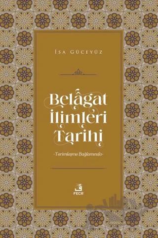 Belagat İlimleri Tarihi