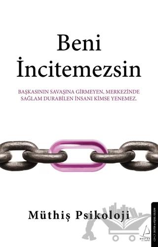Beni İncitemezsin