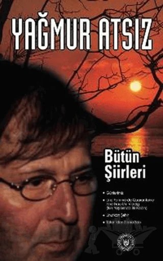 Yağmur Atsız - Bütün Şiirleri – Yağmur Atsız – Tedev Yayınları kitap kapağı