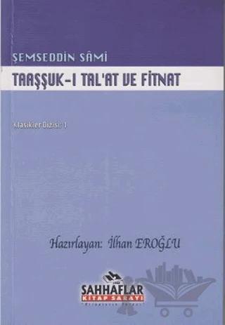 Taaşşuk-ı Tal’at ve Fitnat – Şemseddin Sami – Sahhaflar Kitap Sarayı kitap kapağı