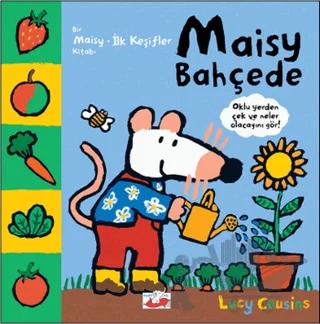Maisy Bahçede