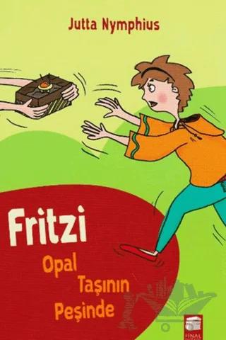 Fritzi Opal Taşının Peşinde – Jutta Nymphius – Final Kültür Sanat Yayınları kitap kapağı