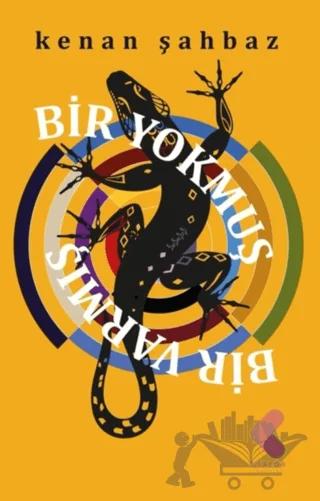 Bir Yokmuş Bir Varmış