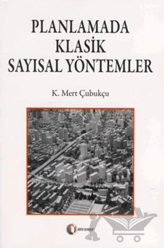 Planlamada Klasik Sayısal Yöntemler