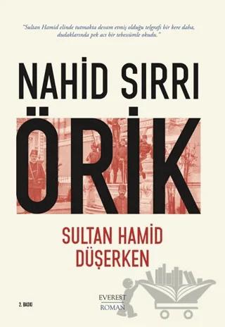 Sultan Hamid Düşerken