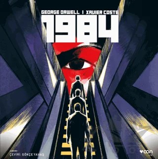 1984 – George Orwell, Xavier Coste – Can Yayınları kitap kapağı