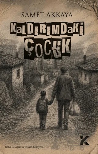 Kaldırımdaki Çocuk – Samet Akkaya – Kiba Yayımcılık kitap kapağı