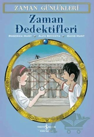 Zaman Günlükleri 7 - Zaman Dedektifleri