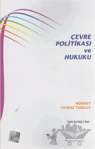 Çevre Politikası ve Hukuku – Nükhet Turgut – İmaj Yayıncılık kitap kapağı