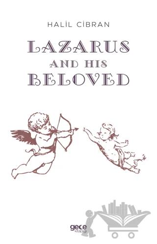 Lazarus And His Beloved