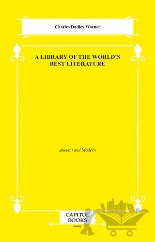 A Library of the World's Best Literature