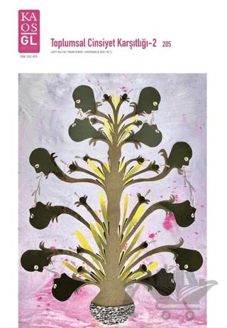 Kaos GL Dergisi 205 - Toplumsal Cinsiyet Karşıtlığı - 2