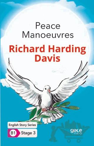 Peace Manoeuvres - İngilizce Hikayeler B1 Stage 3