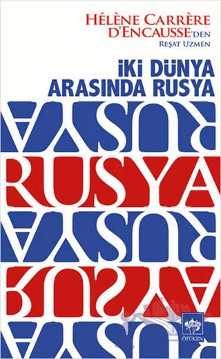 İki Dünya Arasında Rusya