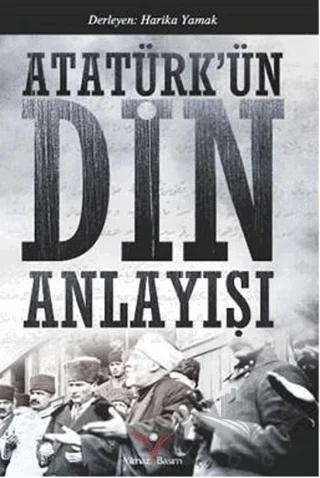 Atatürk'ün Din Anlayışı