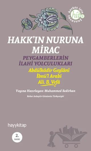 Hakk’ın Nuruna Mirac