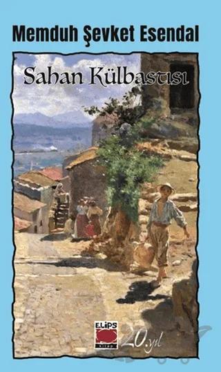 Sahan Külbastı