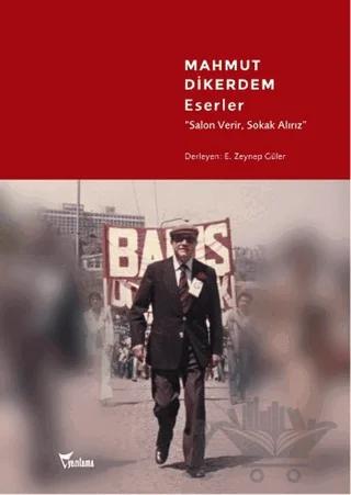Mahmut Dikerdem Eserler