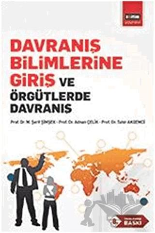 Davranış Bilimlerine Giriş ve Örgütlerde Davranış