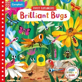 Campbell Push & Pull: Brilliant Bugs – Chorkung – Campbell kitap kapağı