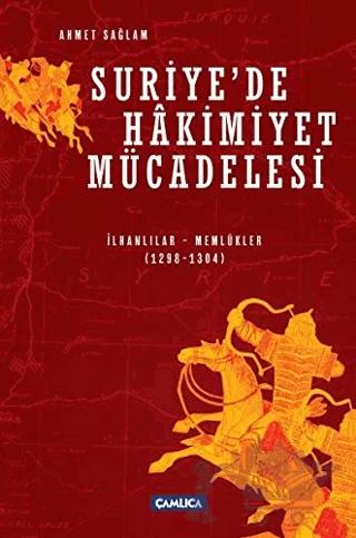 Suriye'de Hakimiyet Mücadelesi