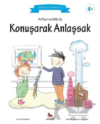 Arthur ve Mila ile Konuşarak Anlaşsak
