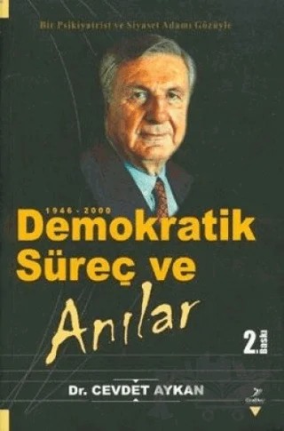 Demokratik Süreç ve Anılar 1946-2000 – Cevdet Aykan – Grafiker Yayınları kitap kapağı