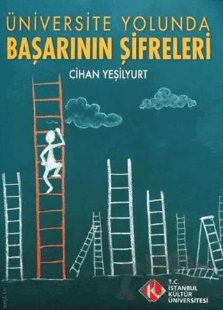 Üniversite Yolunda Başarının Şifreleri