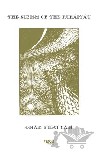 The Sufism Of The Rubaiyat