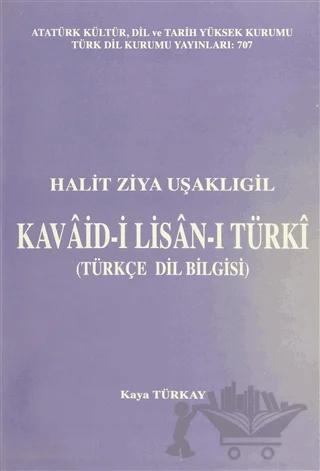 Kavaid-i Lisan-ı Türki (Türkçe Dil Bilgisi)