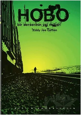 Hobo – Eddy Joe Cotton – Altıkırkbeş Yayınları kitap kapağı