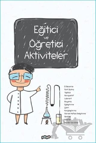 Eğitici ve Öğretici Aktiviteler