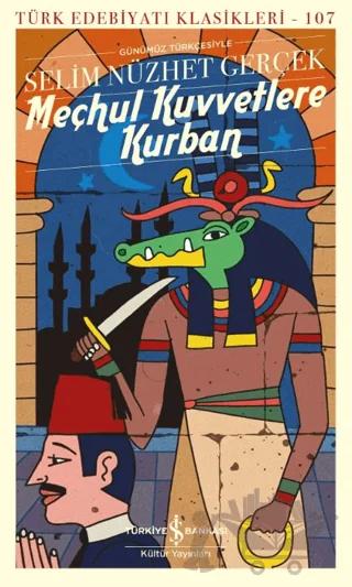 Meçhul Kuvvetlere Kurban