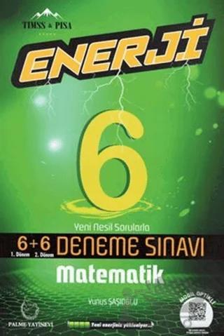 Palme 6. Sınıf Enerji Matematik 6+6 Deneme Sınavı