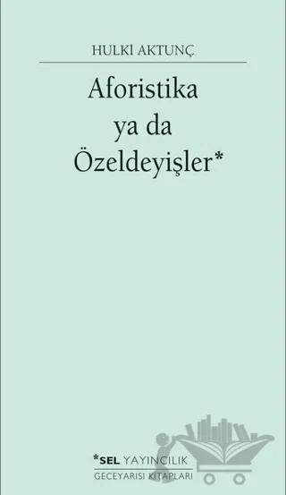Aforistika ya da Özeldeyişler